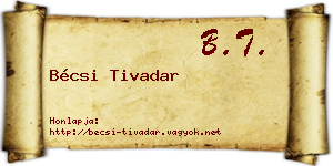 Bécsi Tivadar névjegykártya
